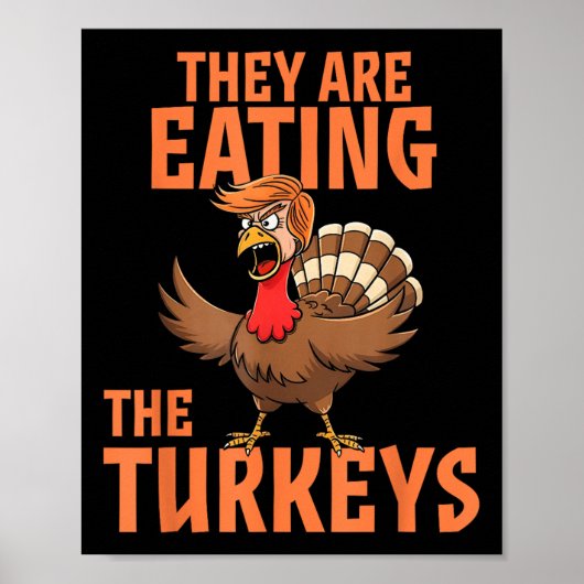 Ze eten Turkije grappig Donald Trump Poster (Voorkant)