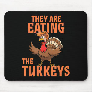 Ze eten Turkije grappig Donald Trump Thanksgiving Muismat