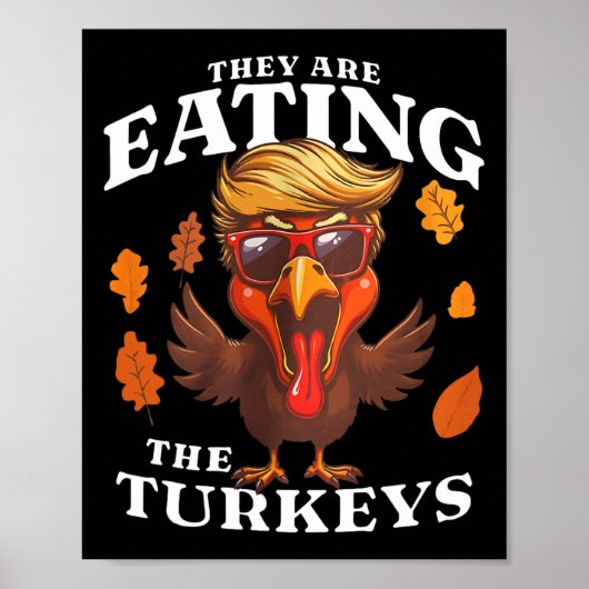 Ze eten Turkije grappige Trump Thanksgiving Poster (Voorkant)