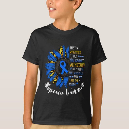 Ze fluisterde dat ik het Storm Alopecia Areata War T-shirt (Voorkant)