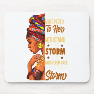 Ze fluisterde terug Ik Ben De Storm Black History  Muismat