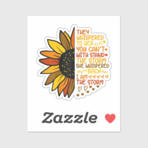 Ze fluisterde terug Ik ben de storm Grappige zonne Sticker