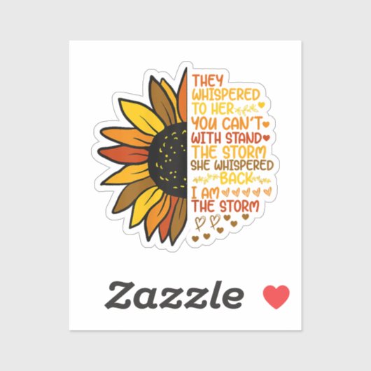 Ze fluisterde terug Ik ben de storm Grappige zonne Sticker (Vel)