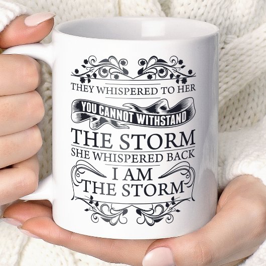 Ze fluisterde terug: Ik ben de storm Koffiemok
