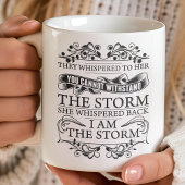 Ze fluisterde terug: Ik ben de storm Koffiemok