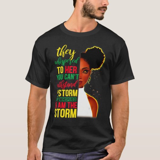 Ze fluisterde terug Ik Ben De Storm Zwarte Geschie T-shirt (Voorkant)