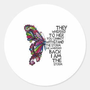 Ze fluisterden haar toe dat je het niet uithoudt m ronde sticker