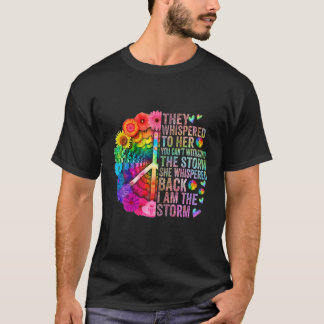 Ze fluisterden haar toe dat je het verhaal niet ka t-shirt