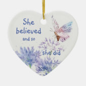 "Ze geloofde dat Motivatie Citaat Butterfly Keramisch Ornament (Voorkant)