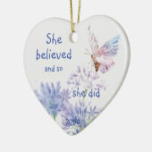 "Ze geloofde dat Motivatie Citaat Butterfly Keramisch Ornament (Links)