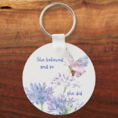 "Ze geloofde dat Motivatie Citaat Butterfly Sleutelhanger (Voorkant)