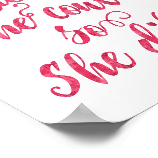 Ze geloofde dat ze dat kon, dus deed ze vrouwelijk poster (Hoek)