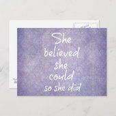 Ze geloofde dat ze dat kon, dus ze deed een citaat briefkaart (Voorkant / Achterkant)