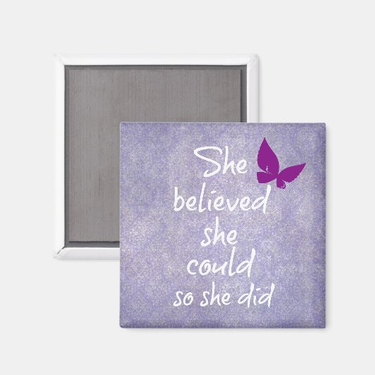 Ze geloofde dat ze dat kon, dus ze deed het Motiva Magneet (Voorkant / Achterkant)