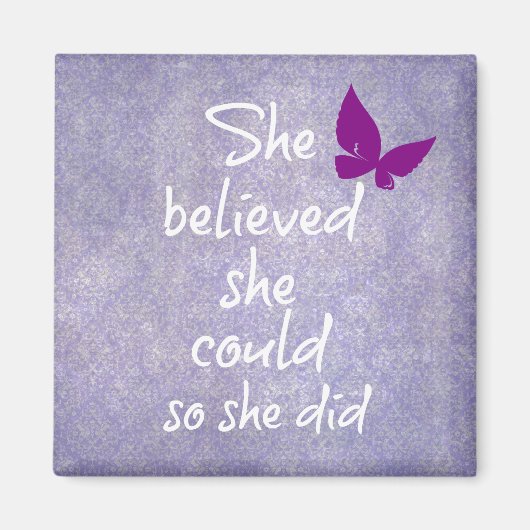 Ze geloofde dat ze dat kon, dus ze deed het Motiva Magneet (Voorkant)