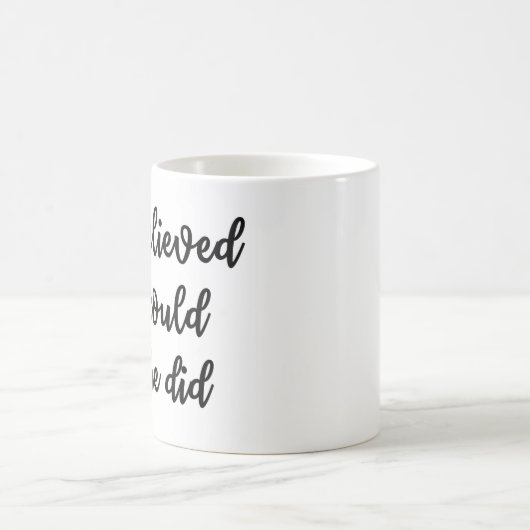 Ze geloofde dat ze dat kon, dus ze deed Mok (Center)