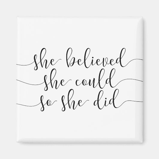 Ze geloofde dat ze dat kon. magneet (Voorkant)