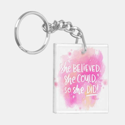 Ze geloofde dat ze dat kon. sleutelhanger (Voorkant Links)