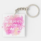 Ze geloofde dat ze dat kon. sleutelhanger (Achterkant)