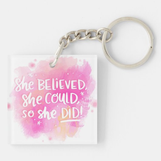 Ze geloofde dat ze dat kon. sleutelhanger (Achterkant)