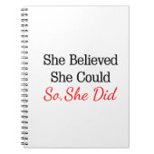 Ze geloofde dat ze... dus dat deed ze. notitieboek (Voorkant)