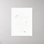 Ze geloofde dat ze een feminist van de vogelgriep canvas afdruk (Voorkant)