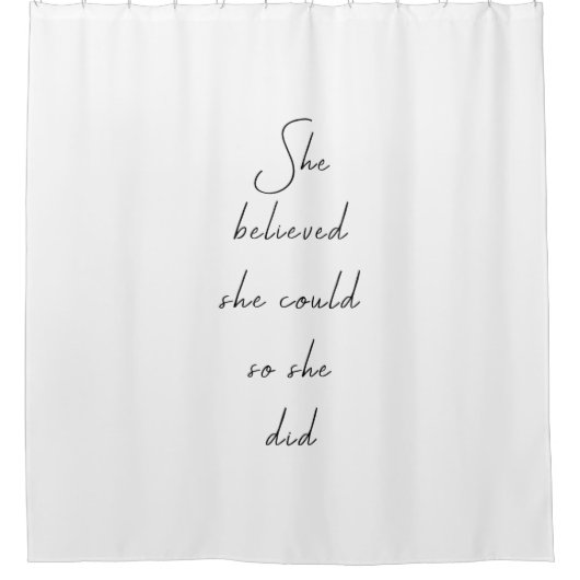 Ze geloofde dat ze een Inspirerend prijsopgave kon Douchegordijn (Voorkant)
