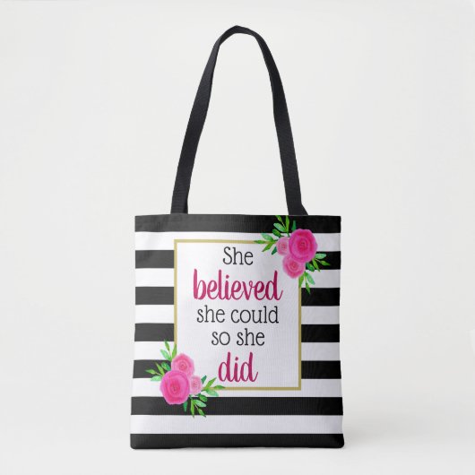 Ze geloofde dat ze Floral Stripes Motivatie kon ma Tote Bag (Voorkant)
