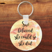 Ze geloofde dat ze haar Sleutelhanger kon doen (Voorkant)