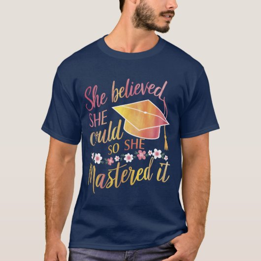 Ze geloofde dat ze het kon, dus beheerste ze het G T-shirt (Voorkant)