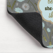 Ze geloofde dat ze het kon, dus deed ze Dandelion  Muismat (Hoek)