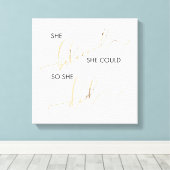 Ze geloofde dat ze het kon, dus deed ze een inspir canvas afdruk (Insitu (Houten vloer))