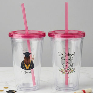 Ze geloofde dat ze het kon, dus deed ze het Bloemr Acryl Drinkbeker