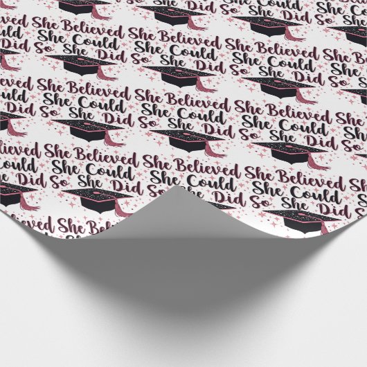 Ze geloofde dat ze het kon, dus deed ze het cadeaupapier (Hoek)