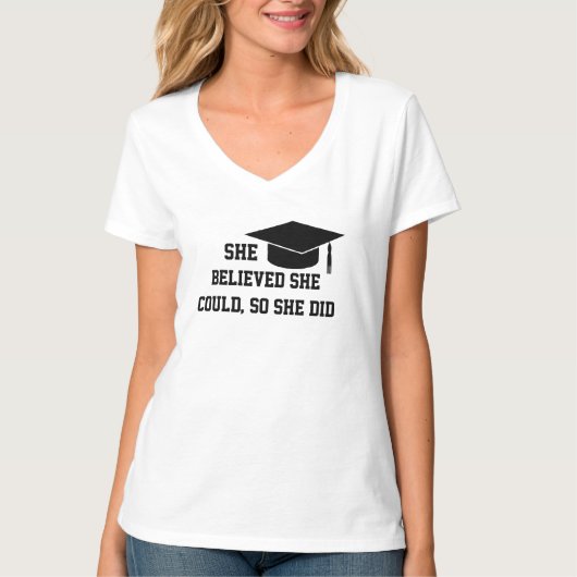 Ze geloofde dat ze het kon, dus deed ze het - Cute T-shirt (Voorkant)
