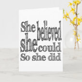 Ze geloofde dat ze het kon, dus deed ze het kaart (Gele Bloem)