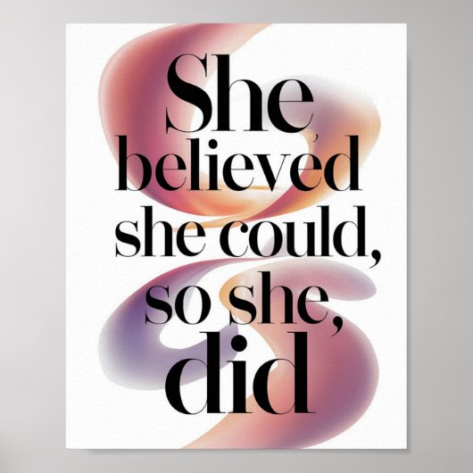 Ze geloofde dat ze het kon, dus deed ze het poster (Voorkant)