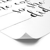 Ze geloofde dat ze het kon, dus deed ze het poster (Hoek)