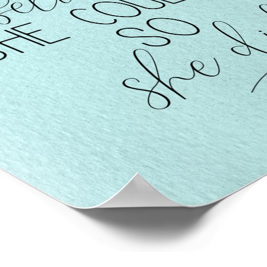 Ze geloofde dat ze het kon, dus deed ze Inspireren Poster (Hoek)