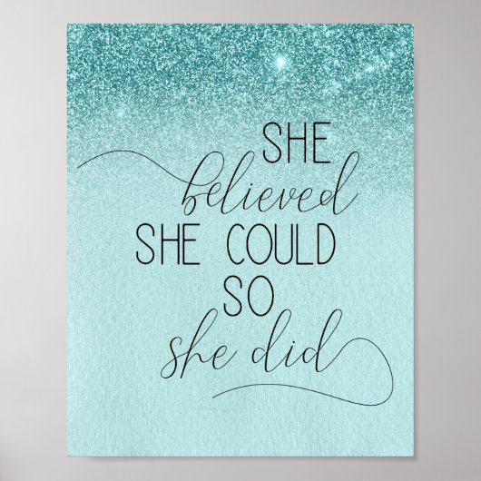 Ze geloofde dat ze het kon, dus deed ze Inspireren Poster (Voorkant)