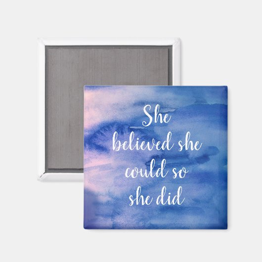 Ze geloofde dat ze het kon, dus deed ze Magnet (Voorkant / Achterkant)