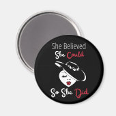 Ze geloofde dat ze het kon, dus deed ze Magnet (Voorkant / Achterkant)