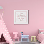 Ze geloofde dat ze het kon, dus deed ze roze imitatie canvas print<br><div class="desc">Schattig wandkunstdecor voor een meisjesslaapkamer,  met een mooie en motivatie boodschap voor haar.</div>