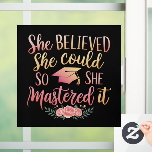 Ze geloofde dat ze het kon, dus ze gaf het door raamsticker (Huis)