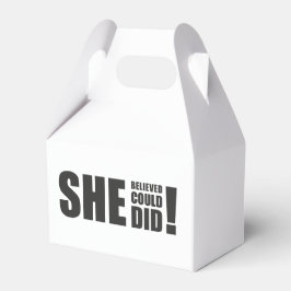 Ze geloofde dat ze het kon, ze deed het! bedankdoosjes
