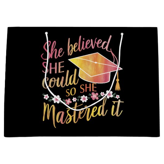 Ze geloofde dat ze het kon, zodat ze het Afstudeer Groot Cadeauzakje (Voorkant)