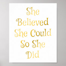 Ze geloofde dat ze het Poster van de prijsopgave k