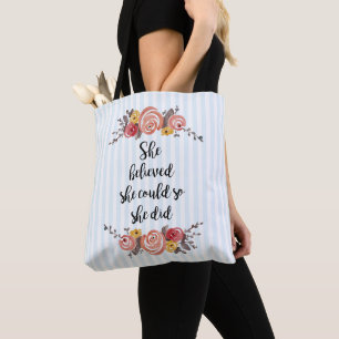 Ze geloofde dat ze het schilderen kon aanwakkeren tote bag