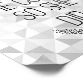 Ze geloofde dat ze Inspirerend Poster kon maken (Hoek)