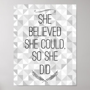 Ze geloofde dat ze Inspirerend Poster kon maken